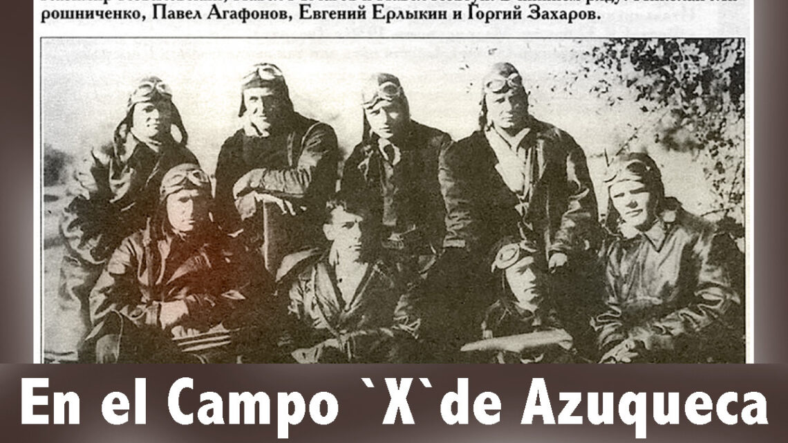 Los pilotos rusos del Campo X de Azuqueca